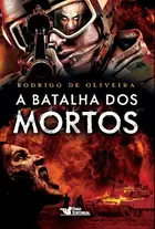 Book cover of A Batalha dos Mortos