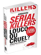 Book cover of Louco ou cruel?