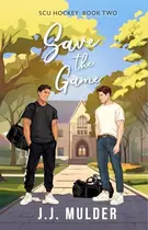 Book cover of Save the Game