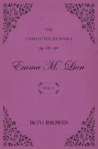Book cover of The Unselected Journals of Emma M. Lion: Vol. 5