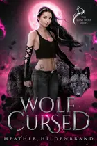 Book cover of Wolf Cursed