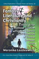 Book cover of Fantasy Literature and Christianity