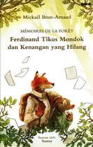 Book cover of Ferdinand Tikus Mondok dan Kenangan yang Hilang