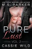 Book cover of Pure Lust Vol. 2