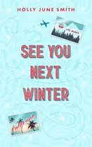 Book cover of See You Next Winter