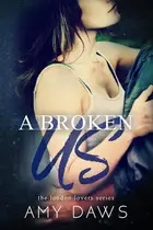 Book cover of A Broken Us