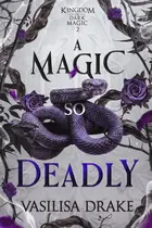 Book cover of A Magic So Deadly
