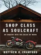 Book cover of Shop Class as Soulcraft Audiobook