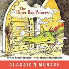 Book cover of The Paper Bag Princess