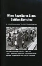 Book cover of When Race Burns Class