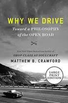 Book cover of Why We Drive