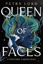Book cover of Queen of Faces