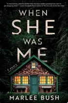 Book cover of When She Was Me