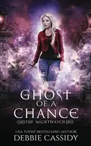 Book cover of A Ghost of a Chance