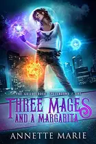 Book cover of Three Mages and a Margarita