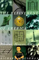 Book cover of The Refinement of America