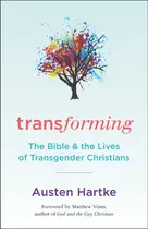 Book cover of Transforming: the Bible and the lives of transgender Christians