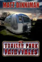 Book cover of Trailer Park Fairy Tales