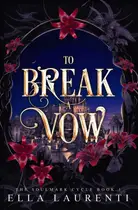Book cover of To Break a Vow