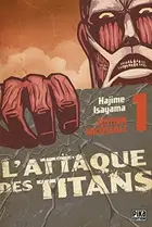 Book cover of L'Attaque des Titans Edition Colossale T01
