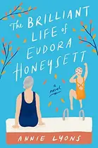 Book cover of The Brilliant Life of Eudora Honeysett