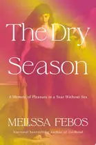 Book cover of The dry season