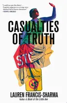 Book cover of Casualties of Truth