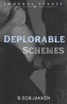 Book cover of Deplorable Schemes