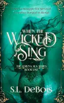 Book cover of When the Wicked Sing
