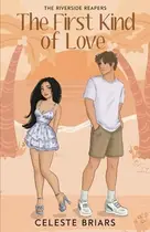 Book cover of The First Kind of Love