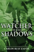 Book cover of The watcher in the shadows