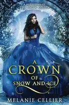 Book cover of A Crown of Snow and Ice