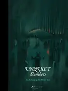 Book cover of Unquiet Slumbers: An Anthology of Folk Horror Tales