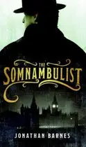 Book cover of The Somnambulist