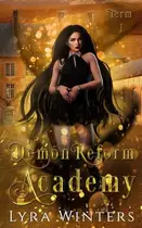 Book cover of Demon Reform Academy Term 1