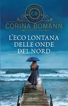 Book cover of L' eco lontana delle onde del nord