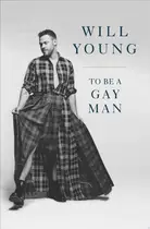 Book cover of How to be a gay man