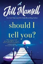 Book cover of Should I tell you?