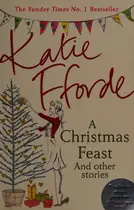 Book cover of A Christmas feast and other stories