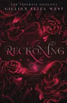 Book cover of Reckoning The Infernis Duology Book Two