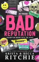 Book cover of Bad Reputation