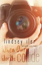 Book cover of When Our Worlds Collide