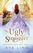Book cover of The Ugly Stepsister