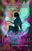 Book cover of Faery Odd-Mother