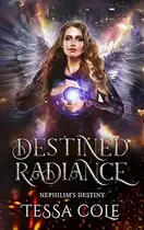 Book cover of Destined Radiance