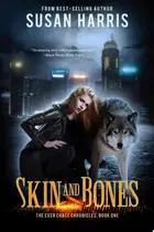 Book cover of Skin and Bones