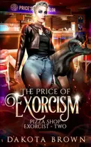 Book cover of The Price of Exorcism A Reverse Harem Tale