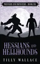 Book cover of Hessians and Hellhounds