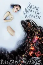 Book cover of Some Kind of Monster