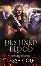 Book cover of Destined Blood
